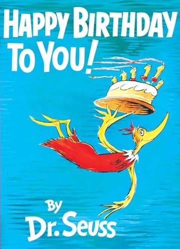 Dr. Seuss Quotes, Birthday, Theodor Geisel Books.